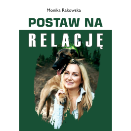 Postaw na relację!